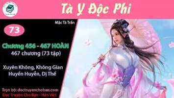 [HV] Tà Y Độc Phi